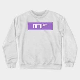 Fifth ave purple Crewneck Sweatshirt